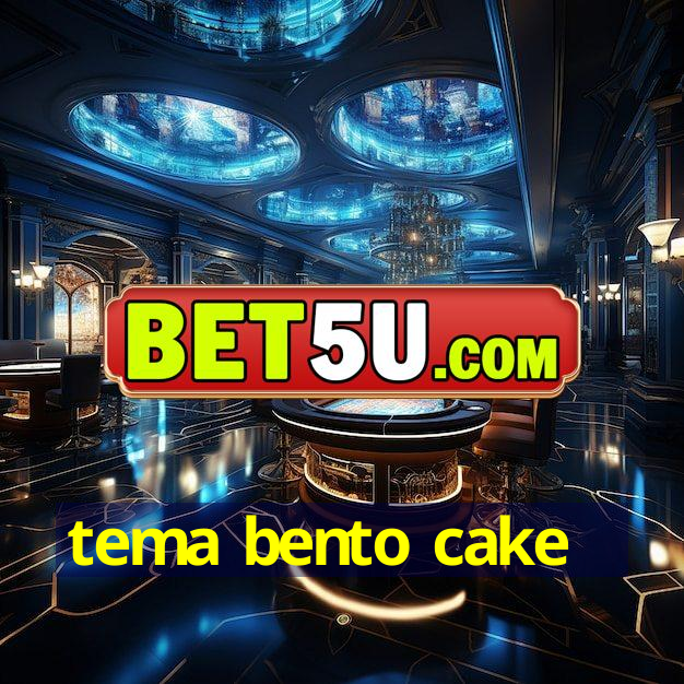 tema bento cake